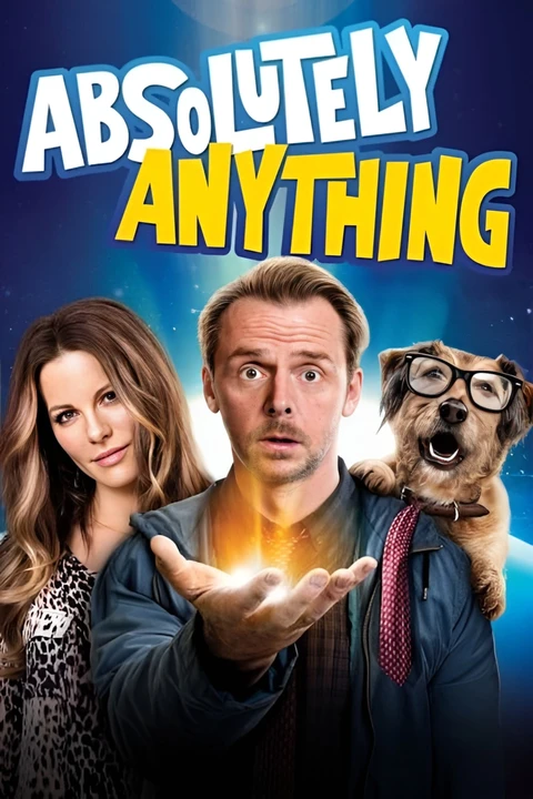 Absolutely Anything / Czego dusza zapragnie 2015