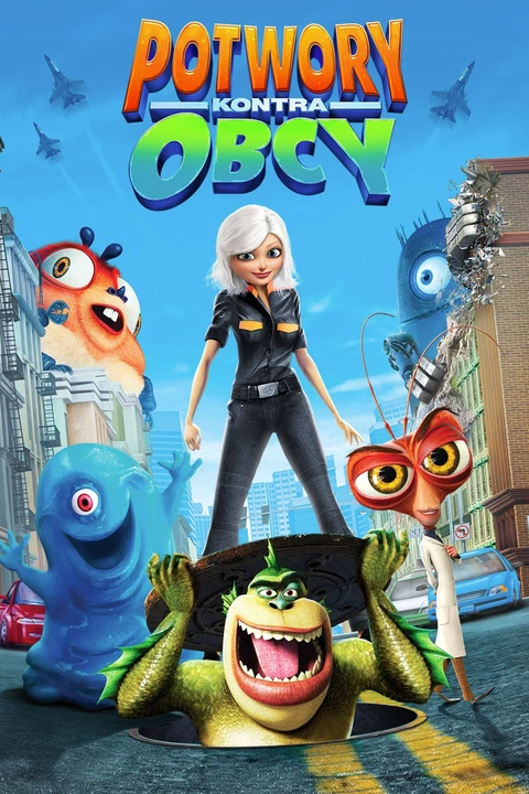 Monsters vs Aliens / Potwory kontra Obcy 2009