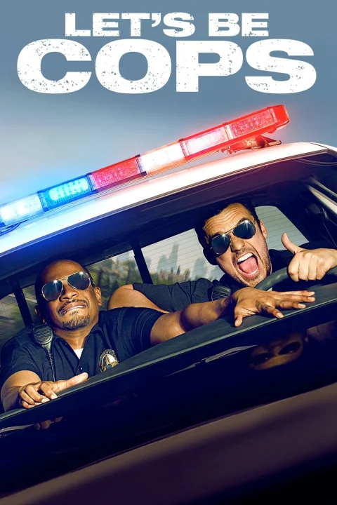 Let's Be Cops / Udając gliniarzy 2014