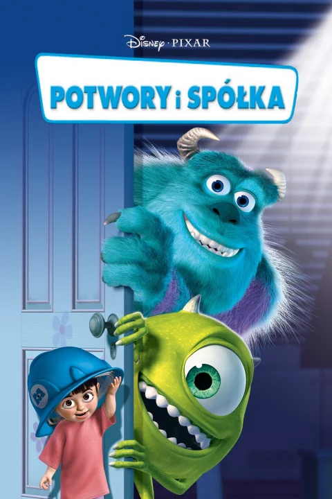 Monsters, Inc. / Potwory i spółka 2001